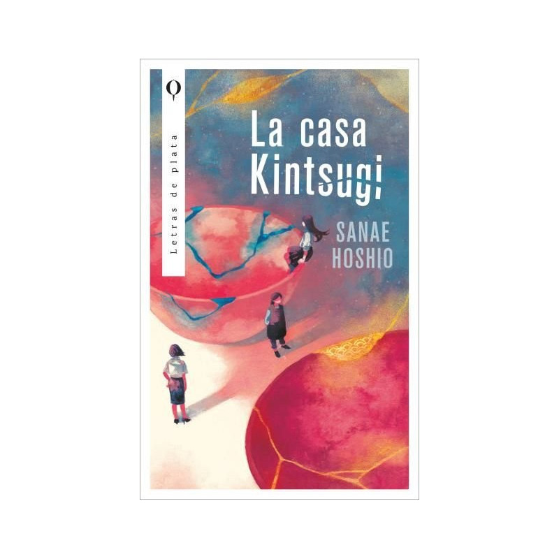 LA CASA KINTSUGI