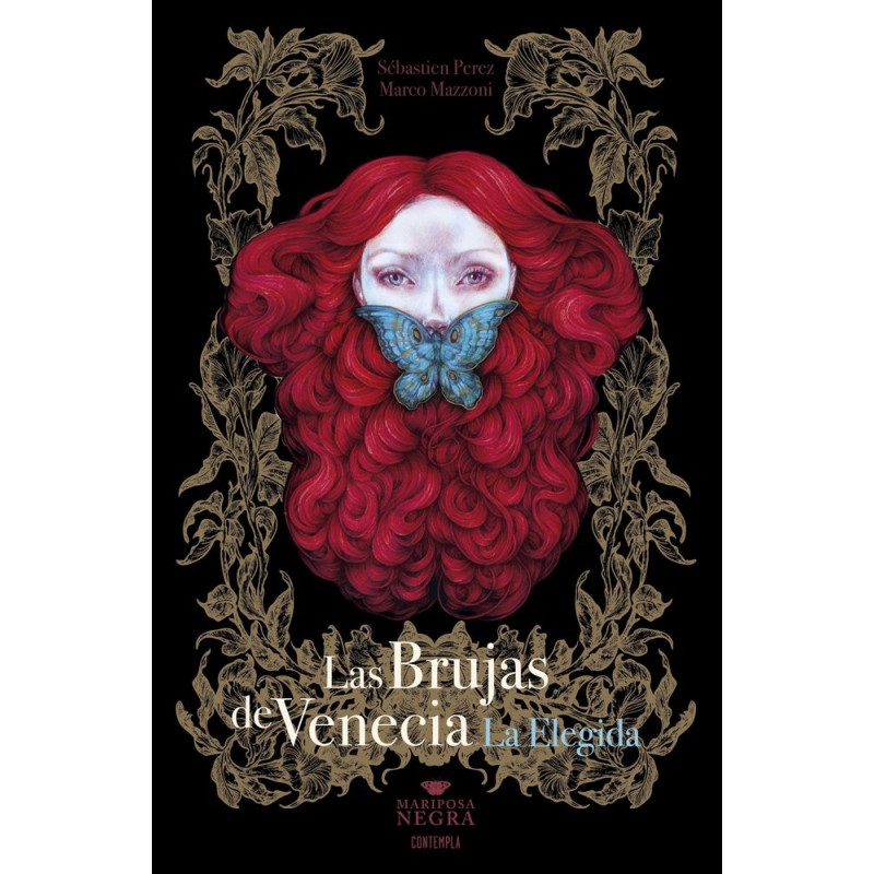LAS BRUJAS DE VENECIA. LA ELEGIDA (MARIPOSA NEGRA)