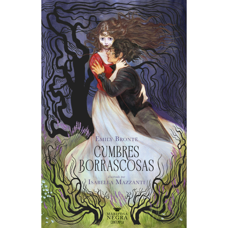 CUMBRES BORRASCOSAS (Ilustrada Isabella Mazzanti)