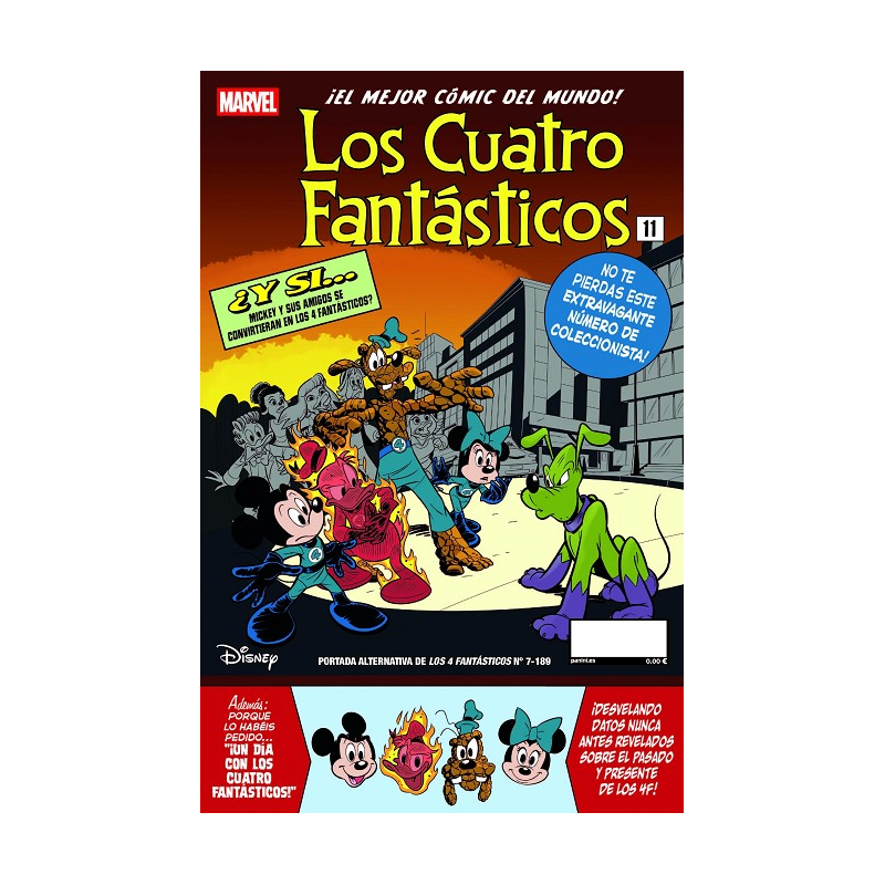 LOS 4 FANTÁSTICOS 07 (PORTADA DISNEY FANTASTIC FOUR 11 )