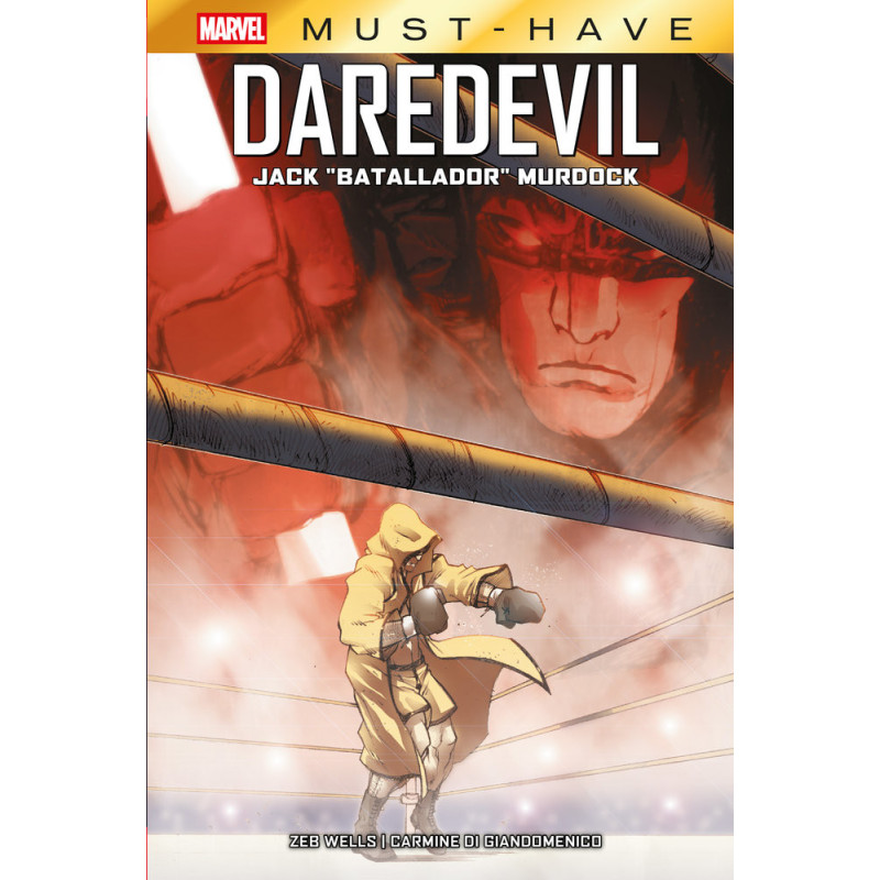 MARVEL MUST-HAVE. DAREDEVIL: JACK "BATALLADOR" MURDOCK