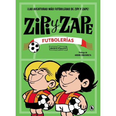 ZIPI Y ZAPE FUTBOLERÍAS