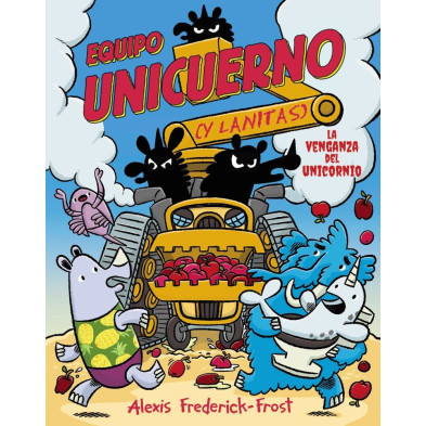EQUIPO UNICUERNO 2. LA VENGANZA DEL UNICORNIO