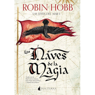 LAS NAVES DE LA MAGIA (Las leyes del mar I)