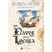 LAS NAVES DE LA LOCURA (Las leyes del Mar II)