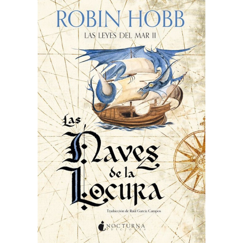 LAS NAVES DE LA LOCURA (Las leyes del Mar II)