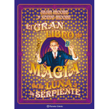 EL GRAN LIBRO DE MAGIA DE LA LUNA Y LA SERPIENTE