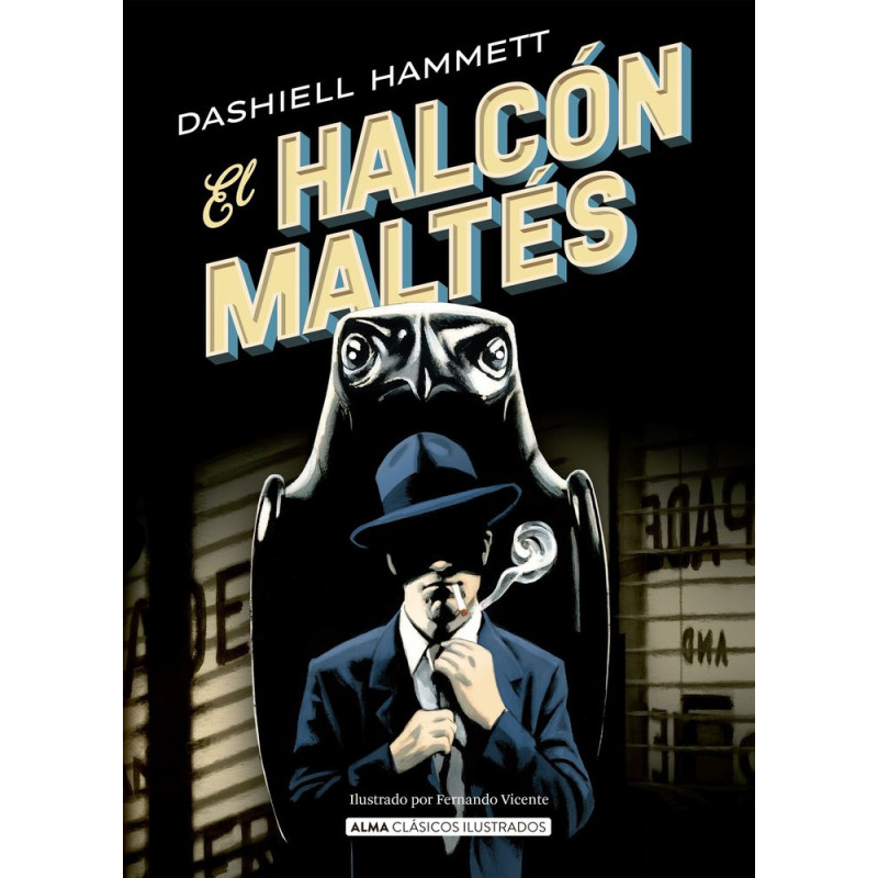 EL HALCÓN MALTÉS (Alma Ilustrado)