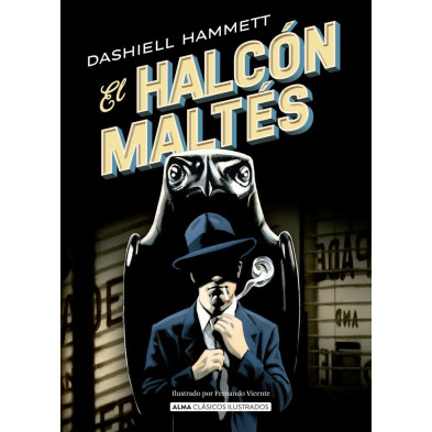 EL HALCÓN MALTÉS (Alma Ilustrado)