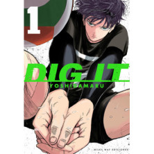 DIG IT 1