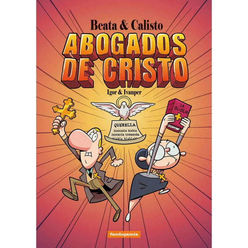 BEATA Y CALISTO: ABOGADOS DE CRISTO