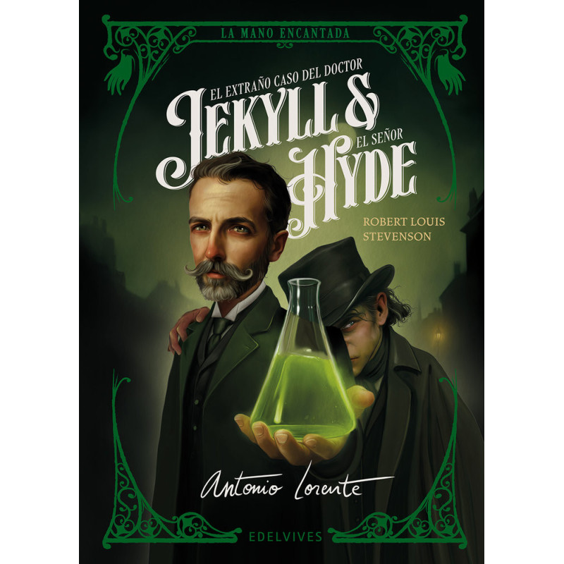 EL EXTRAÑO CASO DEL DOCTOR JEKYLL Y EL SEÑOR HYDE