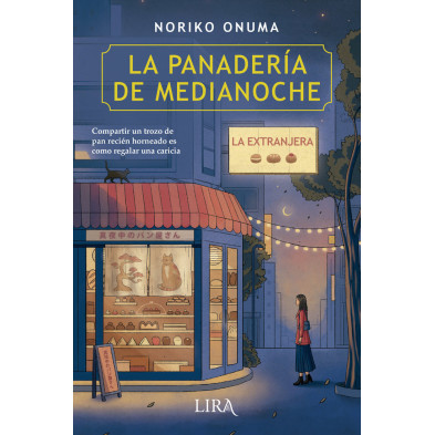LA PANADERÍA DE MEDIANOCHE. LA EXTRANJERA
