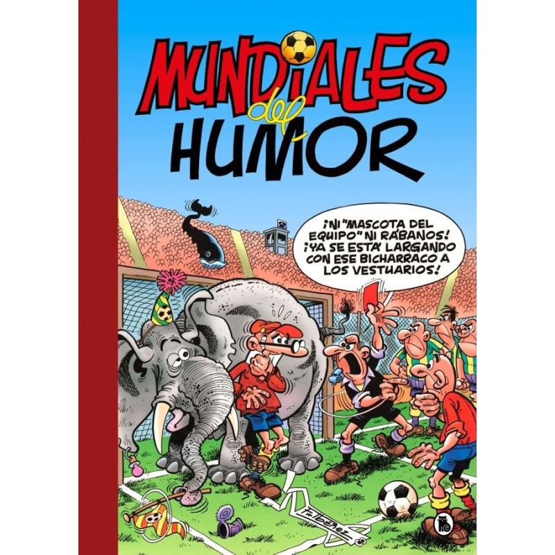SUPER HUMOR MORTADELO 69. MUNDIALES DEL HUMOR