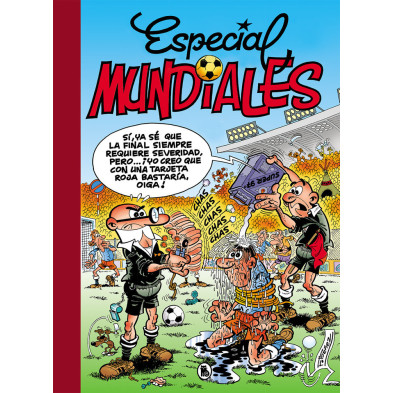 SUPER HUMOR MORTADELO 9. ESPECIAL MUNDIALES