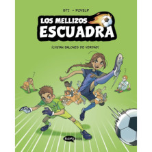 LOS MELLIZOS ESCUADRA 1. ¡CHUTAN BALONES DE VERDAD!