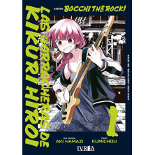 BOCCHI THE ROCK! LAS BORRACHERAS DE KIKURI HIROI VOL 01