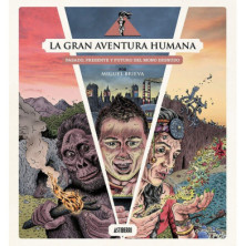 GRAN AVENTURA HUMANA, LA