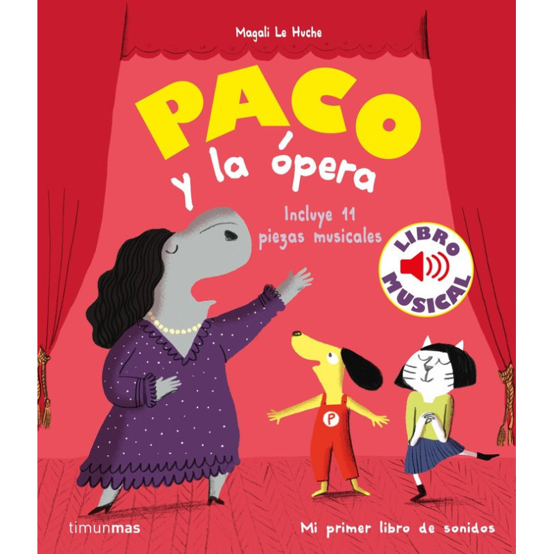 PACO Y LA OPERA. LIBRO MUSICAL