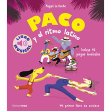 PACO Y EL RITMO LATINO. LIBRO MUSICAL