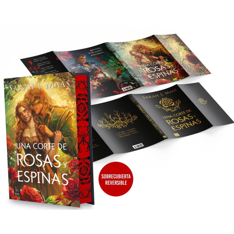 UNA CORTE DE ROSAS Y ESPINAS (ED.ESPECIAL CON SOBRECUBIERTA)