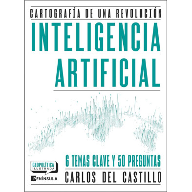 INTELIGENCIA ARTIFICIAL. CARTOGRAFÍA DE UNA REVOLUCIÓN