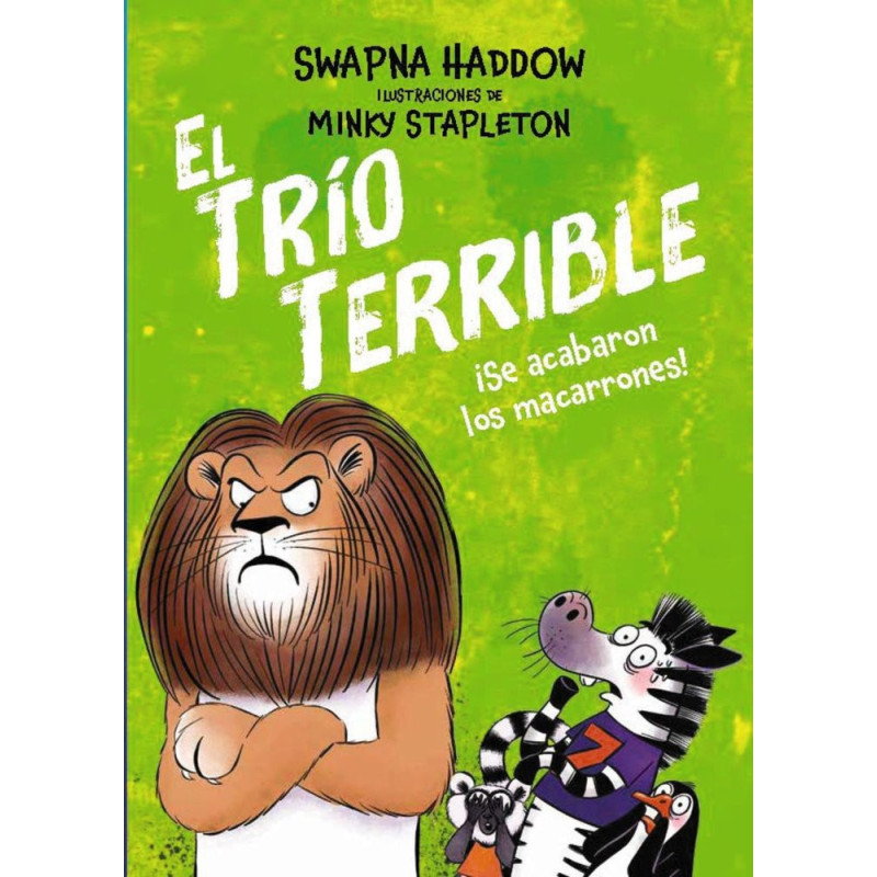 EL TRIO TERRIBLE 2: ¡SE ACABARON LOS MACARRONES!
