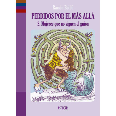 PERDIDOS POR EL MÁS ALLÁ 03. MUJERES QUE NO SIGUEN EL GUIÓN