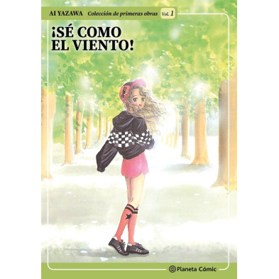 HISTORIAS CORTAS AI YAZAWA 1. ¡Sé como el viento! (KAZE NI NARE)