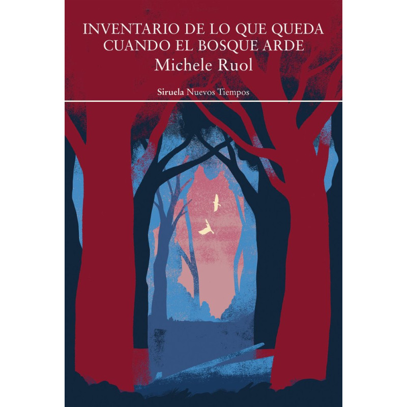 INVENTARIO DE LO QUE QUEDA CUANDO EL BOSQUE ARDE