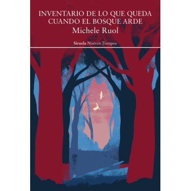 INVENTARIO DE LO QUE QUEDA CUANDO EL BOSQUE ARDE