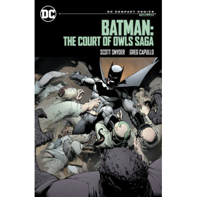 Batman: The Court of Owls Saga (DC Compact Comics Edition)