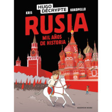 RUSIA MIL AÑOS DE HISTORIA