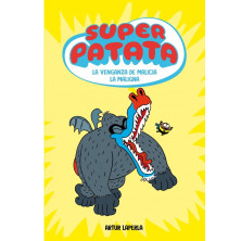 SUPER PATATA 04 LA VENGANZA DE MALICIA LA MALIGNA
