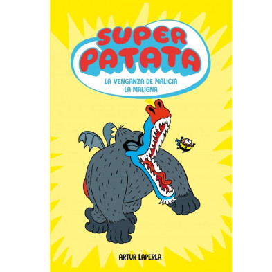 SUPER PATATA 04. LA VENGANZA DE MALICIA LA MALIGNA