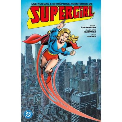 LAS NUEVAS E INTREPIDAS AVENTURAS DE SUPERGIRL