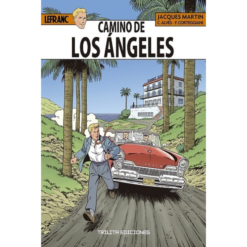 LEFRANC 34. CAMINO DE LOS ANGELES