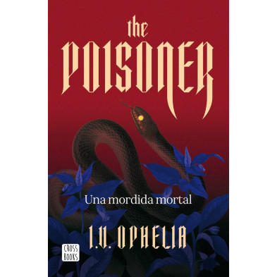 THE POISONER. UNA MORDIDA MORTAL