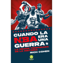 CUANDO LA NBA ERA UNA GUERRA