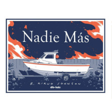 NADIE MÁS