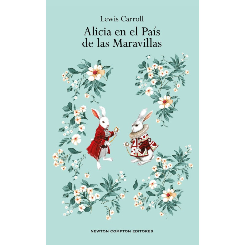 ALICIA EN EL PAÍS DE LAS MARAVILLAS (NEWTON)