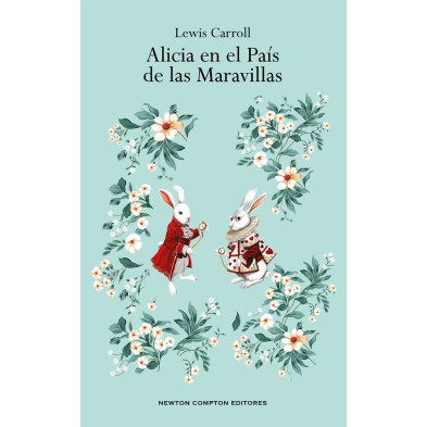 ALICIA EN EL PAÍS DE LAS MARAVILLAS (NEWTON)