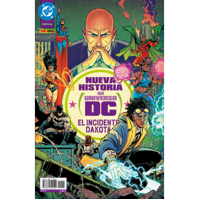 NUEVA HISTORIA DEL UNIVERSO DC: EL INCIDENTE DAKOTA