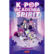 K-POP ACADEMIA SPIRIT LIBRO 1