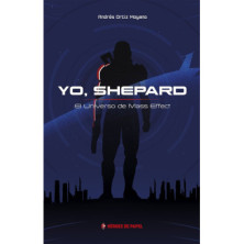 YO SHEPARD EL UNIVERSO DE MASS EFFECT
