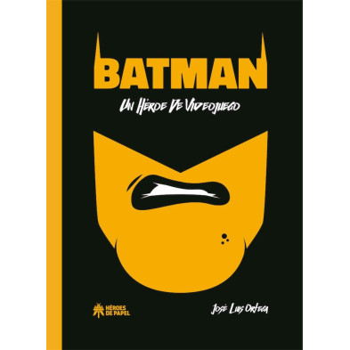 BATMAN, UN HÉROE DE VIDEOJUEGO