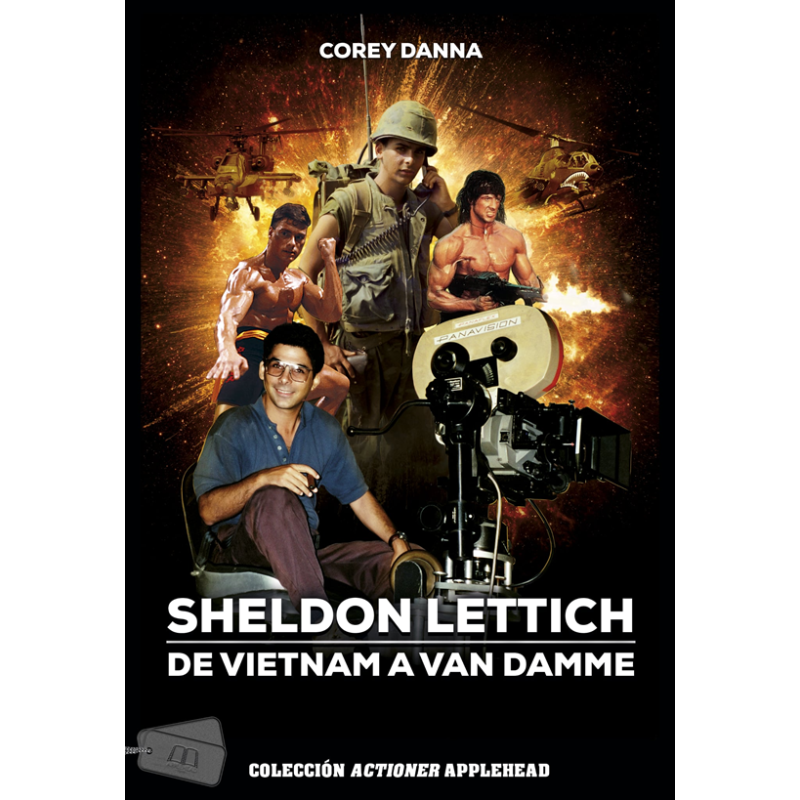 SHELDON LETTICH: DE VIETNAM A VAN DAMME