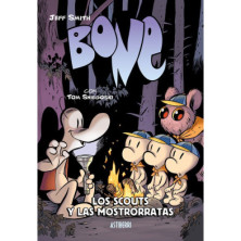 BONE. LOS SCOUTS Y LAS MOSTRORRATAS