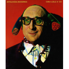 MITOLOGÍAS MODERNAS:OUKA LEELE & CO
