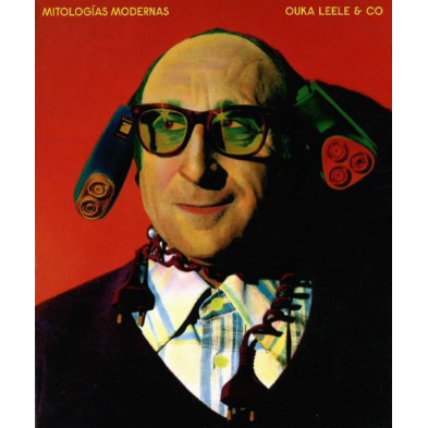 MITOLOGÍAS MODERNAS: OUKA LEELE & CO